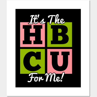 It's The HBCU For Me Pink and Green Posters and Art